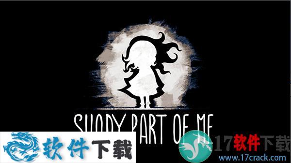 我的阴暗面(Shady Part of Me) 中文破解版